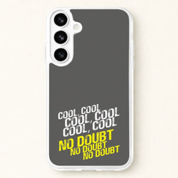 Cool Cool Cool No Doubt Grey - B99 Phone Case for Galaxy S26