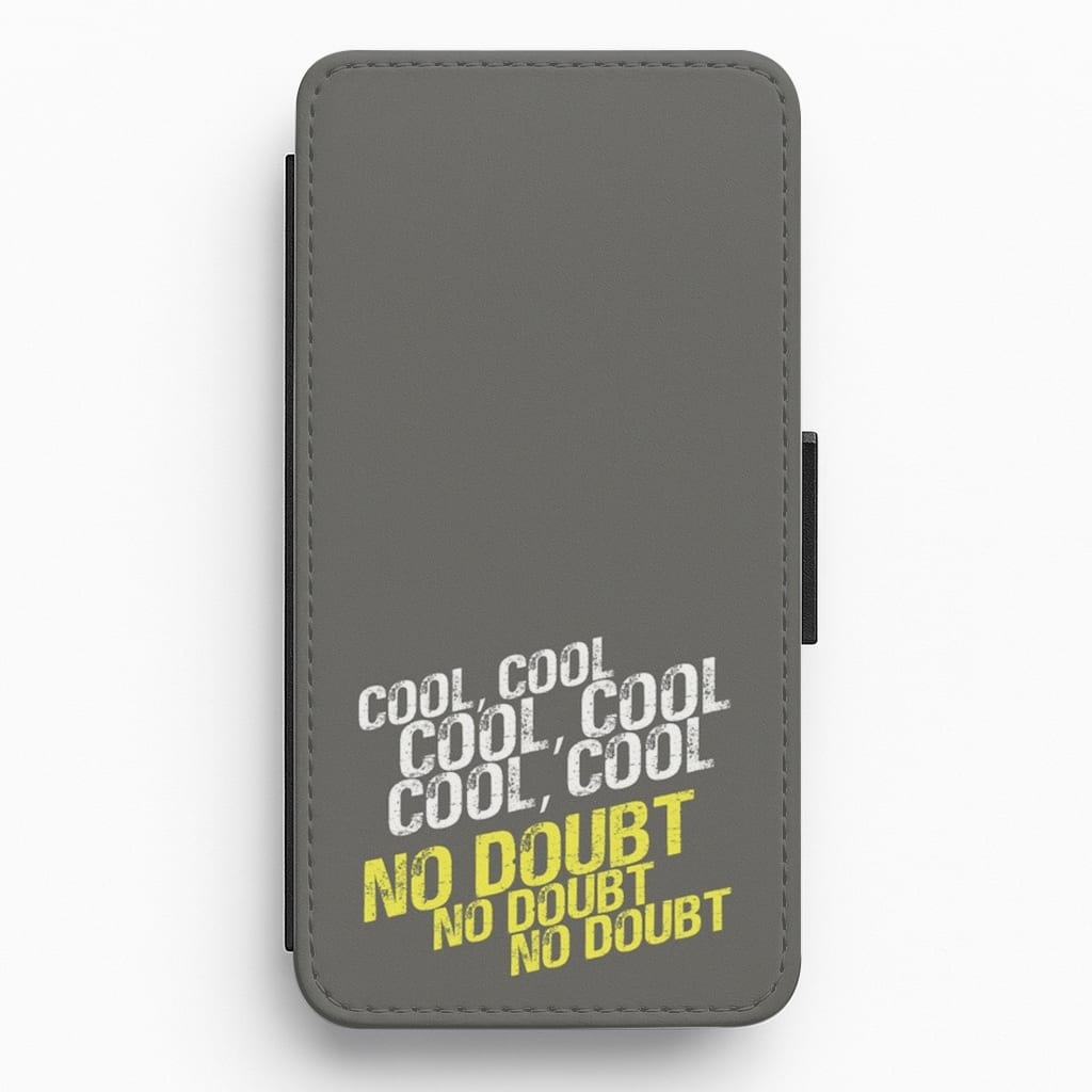 Cool Cool Cool No Doubt Grey - B99 Flip / Wallet Phone Case