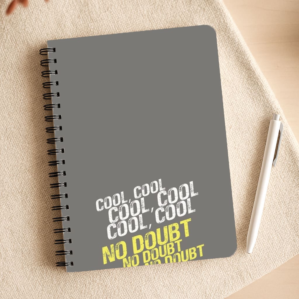 Cool Cool Cool No Doubt Grey - B99 Notepad