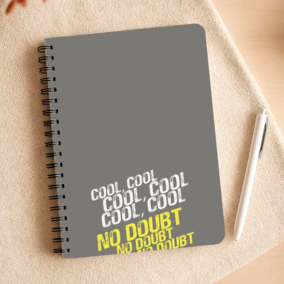 Cool Cool Cool No Doubt Grey - B99 Notepad