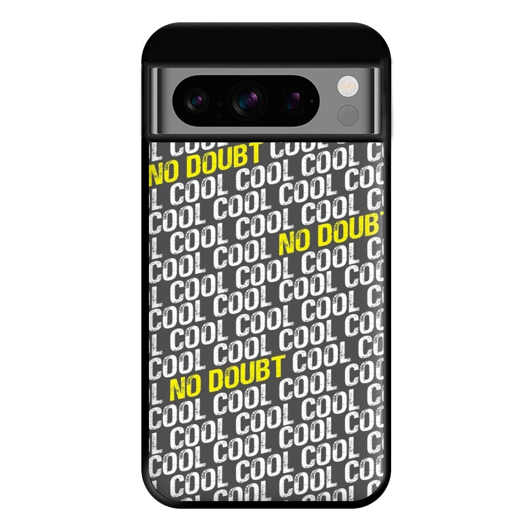 Cool Cool Cool No Doubt Pattern - B99 Phone Case for Google Pixel 8 Pro