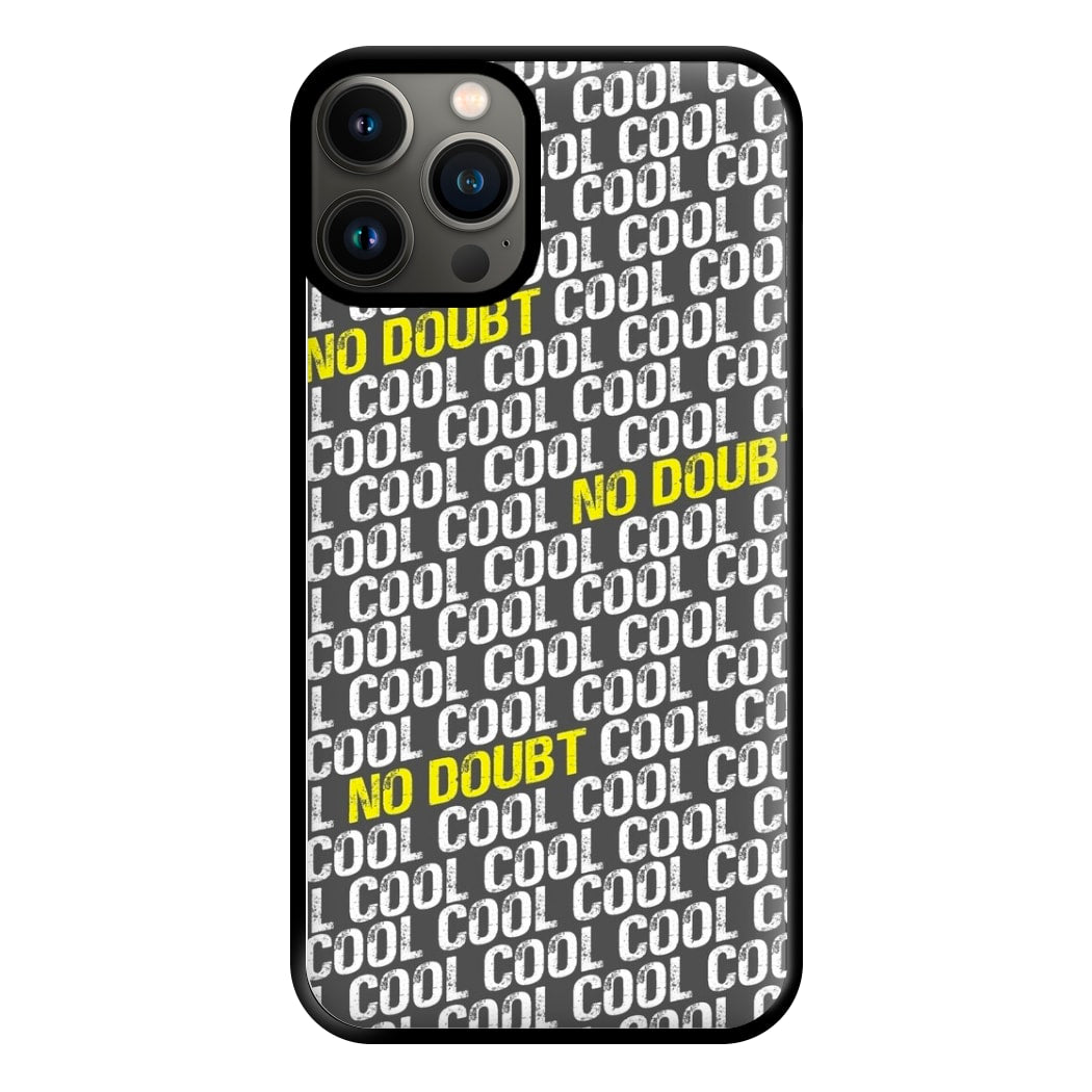 Cool Cool Cool No Doubt Pattern - B99 Phone Case for iPhone 11 Pro Max