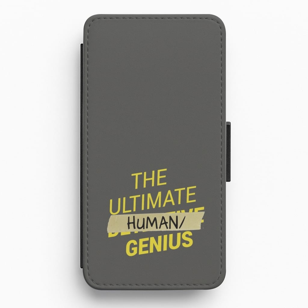 The Ultimate Human Genius - B99 Flip / Wallet Phone Case
