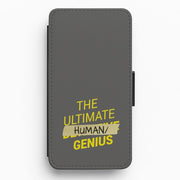 The Ultimate Human Genius - B99 Flip / Wallet Phone Case 1