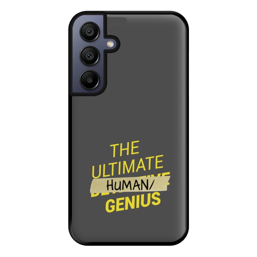 The Ultimate Human Genius - B99 Phone Case for Galaxy A15