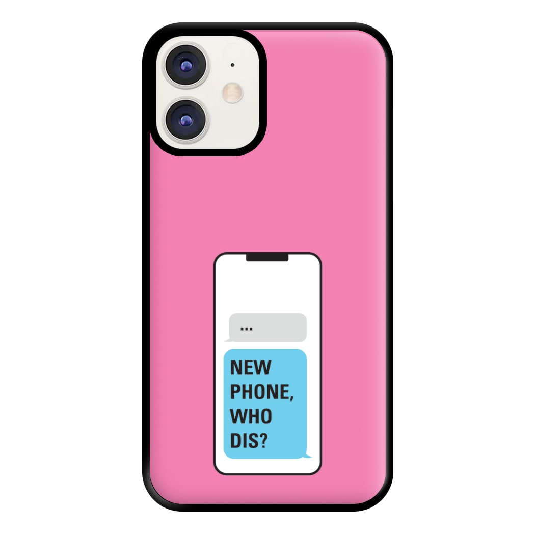 New Phone, Who Dis - B99 Phone Case for iPhone 12 / 12 Pro