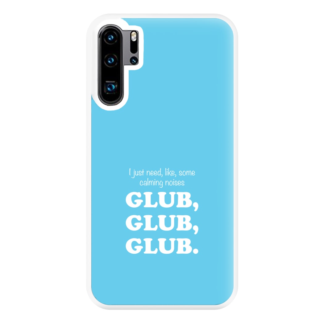 Glub Glub Glub - B99 Phone Case for Huawei P30 Pro