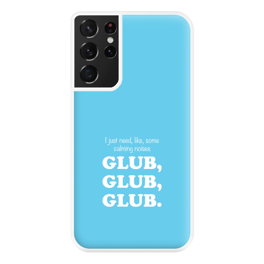 Glub Glub Glub - B99 Phone Case for Galaxy S21 Ultra