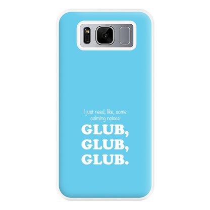 Glub Glub Glub - B99 Phone Case for Galaxy S8 Plus