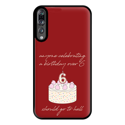 A Birthday Over 6 - B99 Phone Case for Huawei P20 Pro