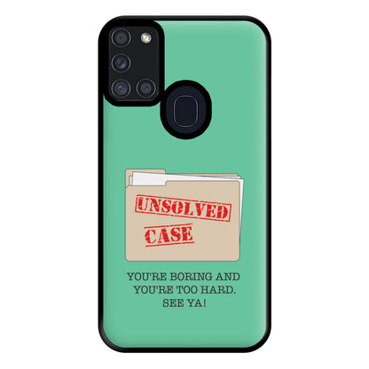 Unsolved Case - B99 Phone Case for Galaxy A21s