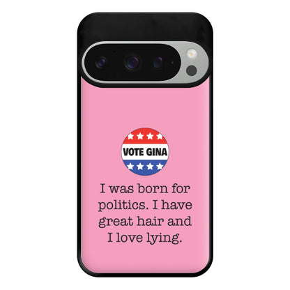 Vote Gina - B99 Phone Case for Google Pixel 9 Pro XL