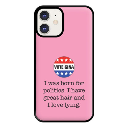 Vote Gina - B99 Phone Case for iPhone 11