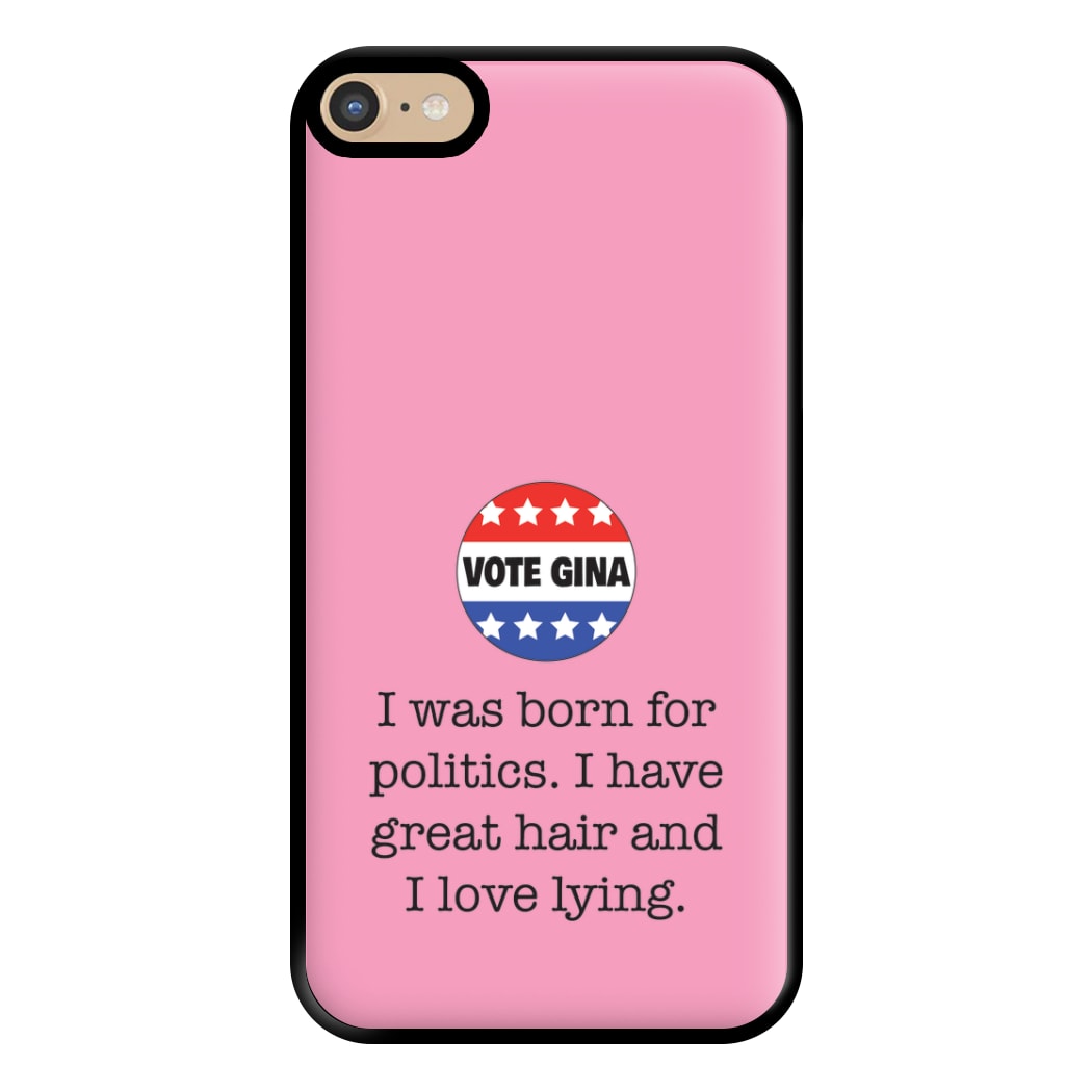 Vote Gina - B99 Phone Case for iPhone 6 Plus / 7 Plus / 8 Plus