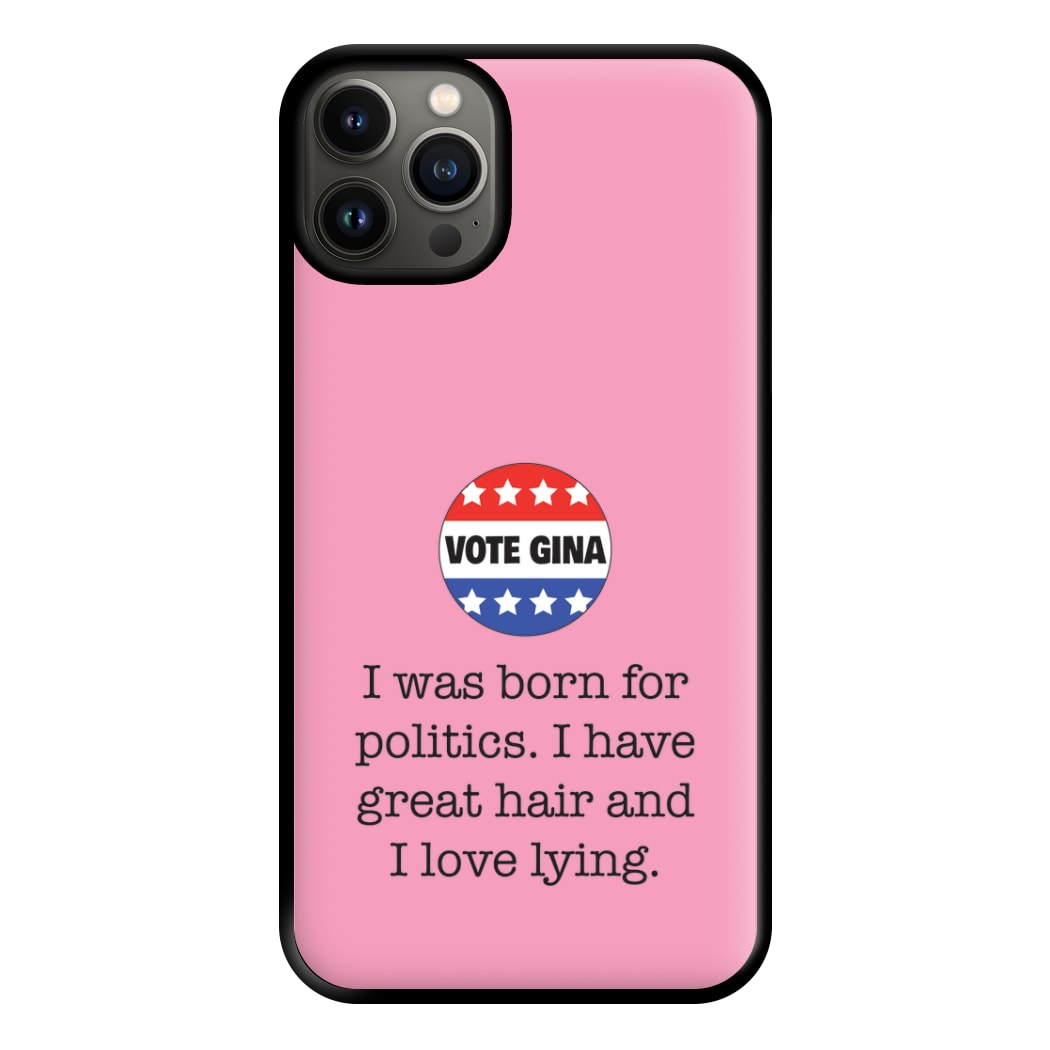 Vote Gina - B99 Phone Case for iPhone 13