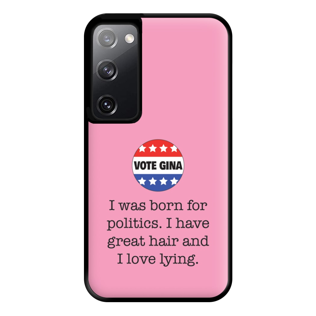 Vote Gina - B99 Phone Case for Galaxy S20