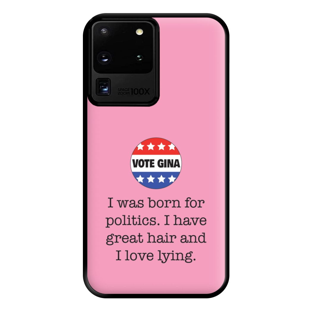 Vote Gina - B99 Phone Case for Galaxy S20 Ultra