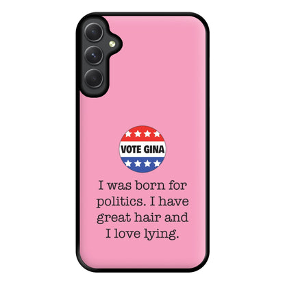 Vote Gina - B99 Phone Case for Galaxy A54