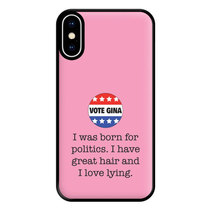 Vote Gina - B99 Phone Case for iPhone XS Max