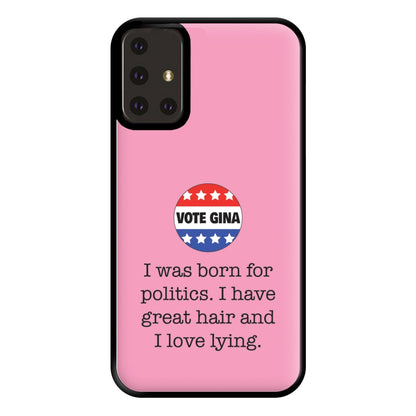 Vote Gina - B99 Phone Case for Galaxy A71