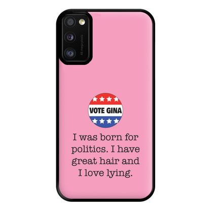 Vote Gina - B99 Phone Case for Galaxy A41