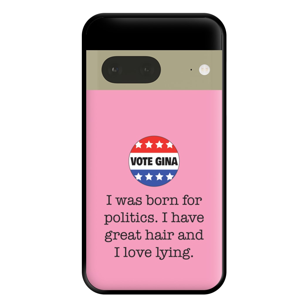 Vote Gina - B99 Phone Case for Google Pixel 7a