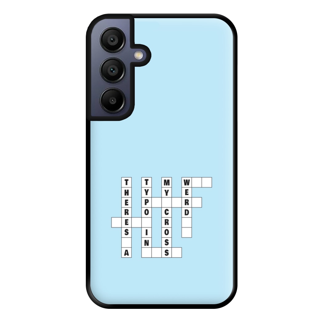 Theres A Typo - B99 Phone Case for Galaxy A15