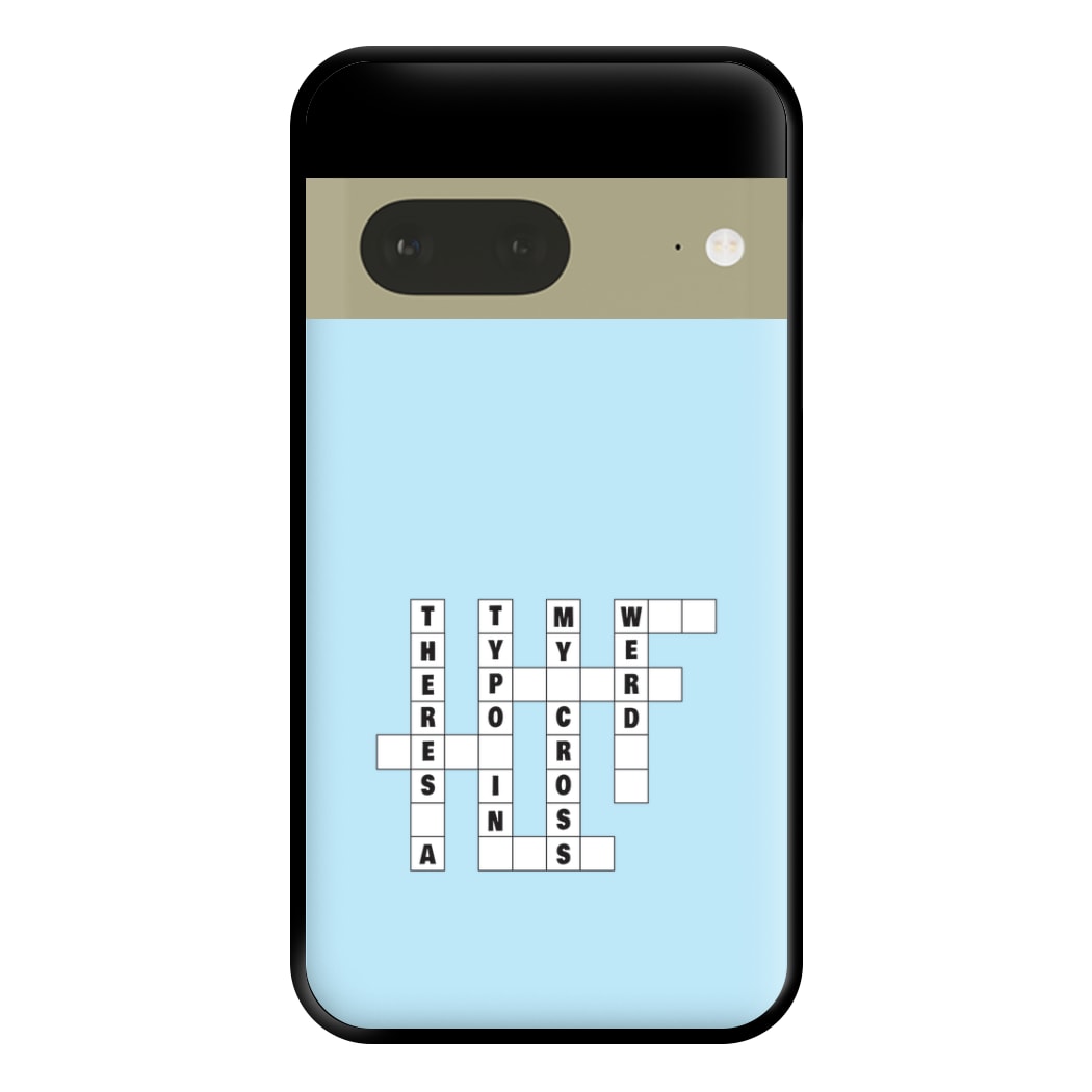 Theres A Typo - B99 Phone Case for Google Pixel 7a