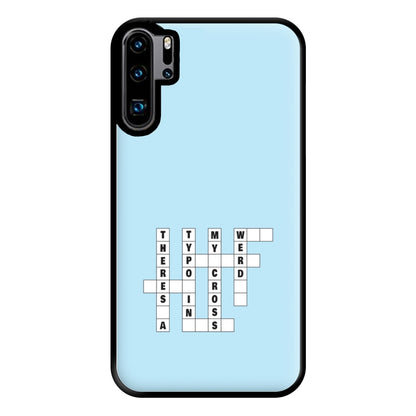 Theres A Typo - B99 Phone Case for Huawei P30 Pro