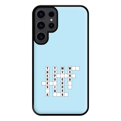 Theres A Typo - B99 Phone Case for Galaxy S23 Ultra