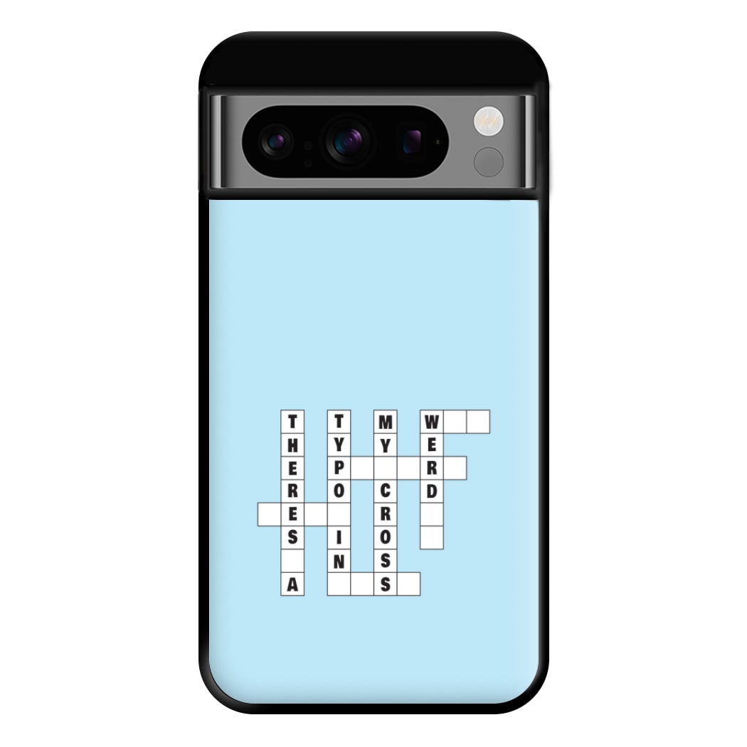 Theres A Typo - B99 Phone Case for Google Pixel 8 Pro