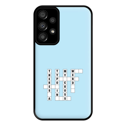 Theres A Typo - B99 Phone Case for Galaxy A33