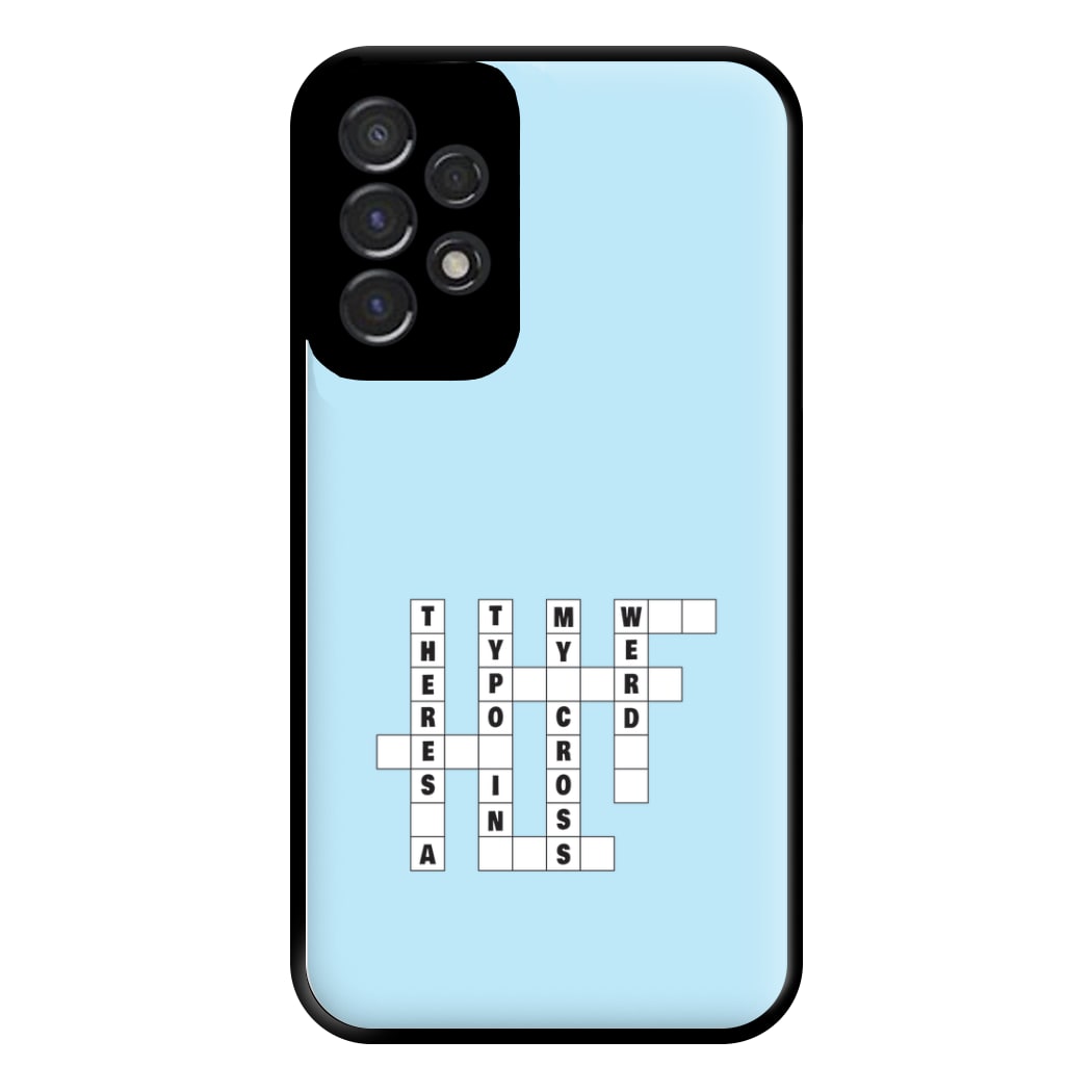 Theres A Typo - B99 Phone Case for Galaxy A53