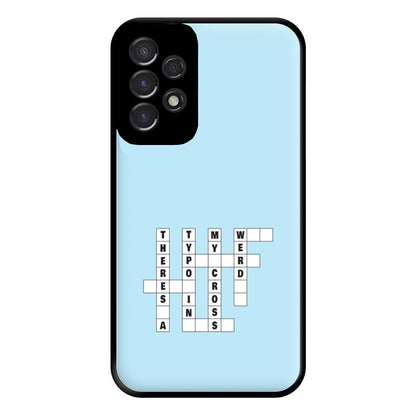 Theres A Typo - B99 Phone Case for Galaxy A53