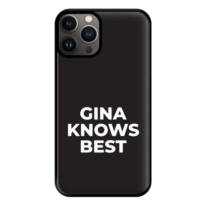 Gina Knows Best - B99 Phone Case for iPhone 13 Pro Max