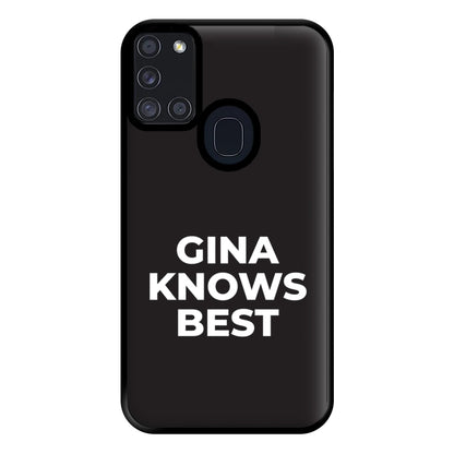 Gina Knows Best - B99 Phone Case for Galaxy A21s