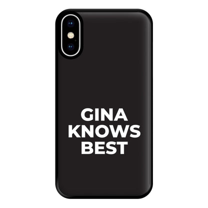 Gina Knows Best - B99 Phone Case for iPhone XS Max