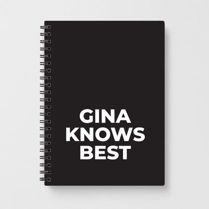 Gina Knows Best - B99 Notebook