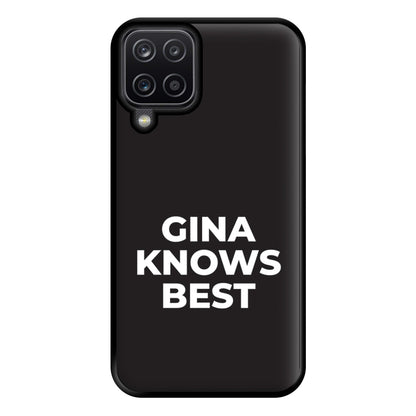 Gina Knows Best - B99 Phone Case for Galaxy A12