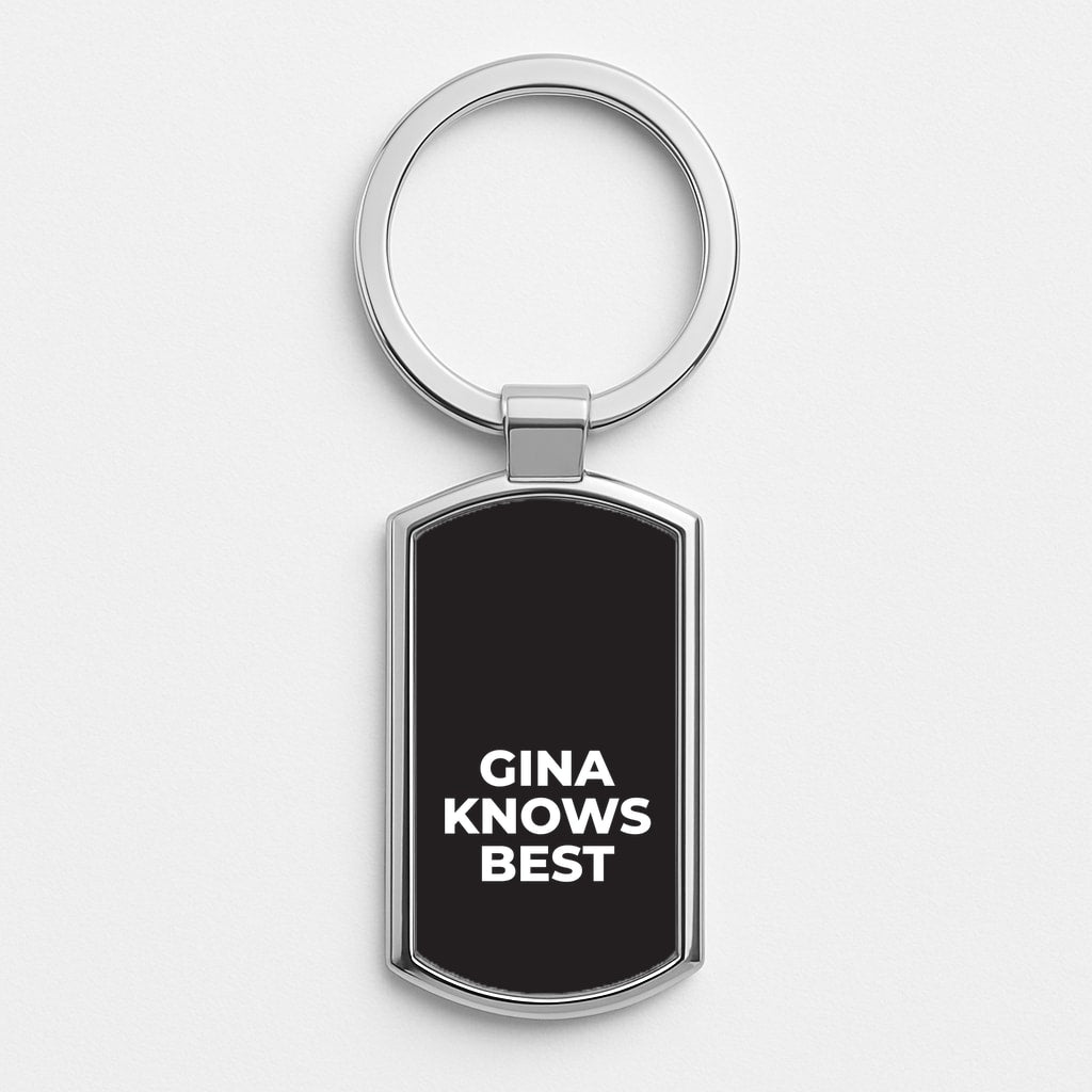 Gina Knows Best - B99 Silver Keyring