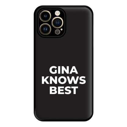 Gina Knows Best - B99 Phone Case for iPhone 14 Pro Max