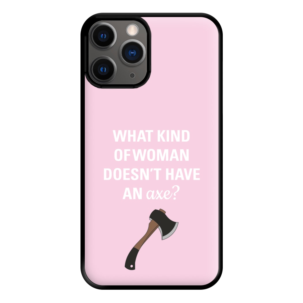 Have An Axe - B99 Phone Case for iPhone 12 Pro Max