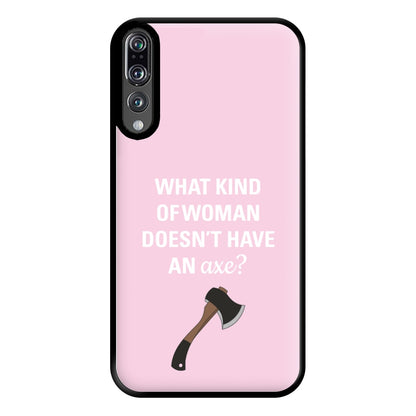 Have An Axe - B99 Phone Case for Huawei P20 Pro