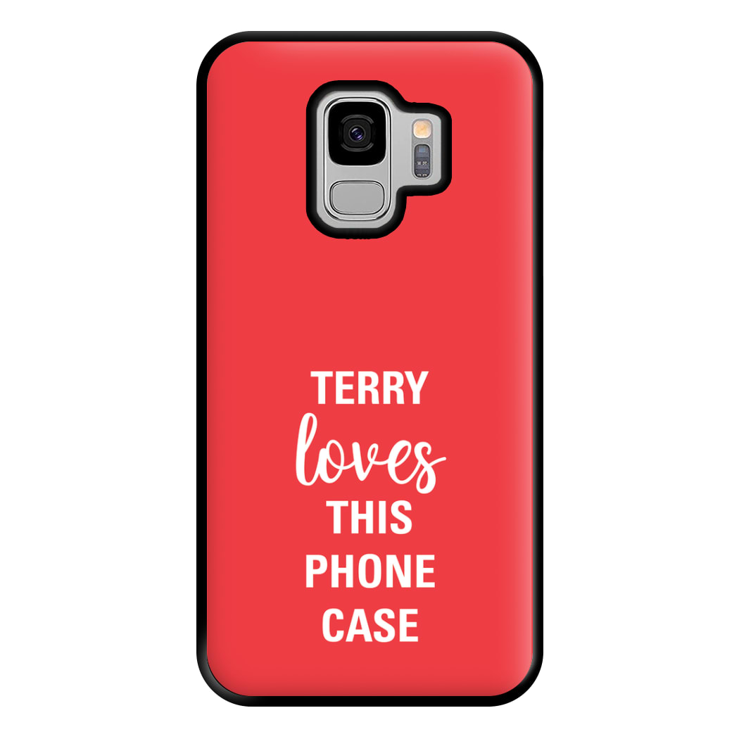 Terry Loves This Phone Case - Brooklyn Nine-Nine Phone Case for Galaxy S9 Plus