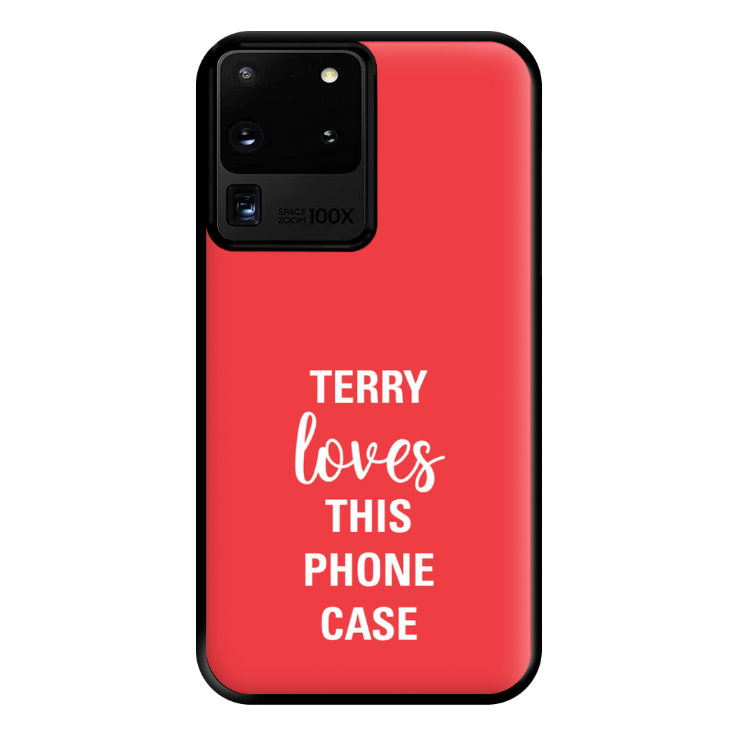 Terry Loves This Phone Case - Brooklyn Nine-Nine Phone Case for Galaxy S20 Ultra