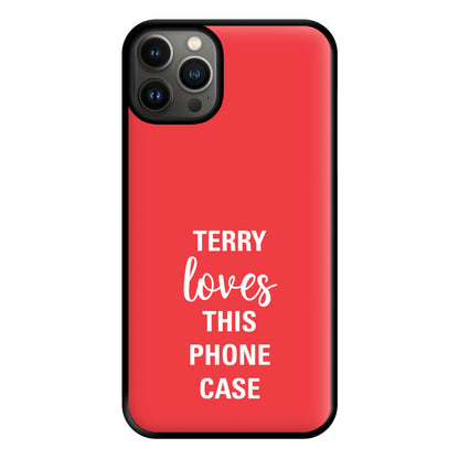 Terry Loves This Phone Case - Brooklyn Nine-Nine Phone Case for iPhone 13