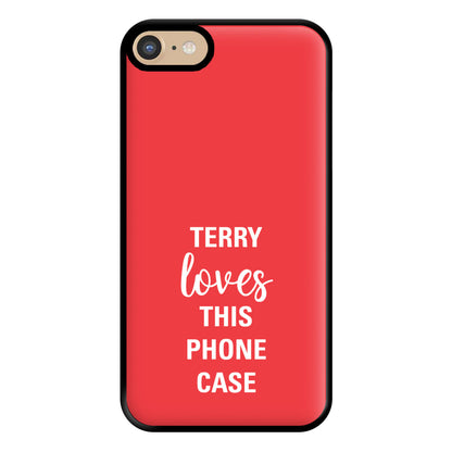 Terry Loves This Phone Case - Brooklyn Nine-Nine Phone Case for iPhone 6 / 7 / 8 / SE