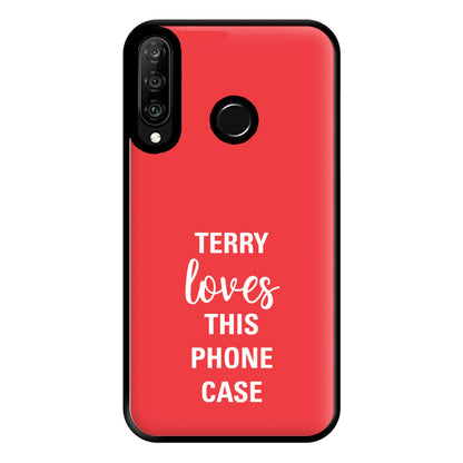 Terry Loves This Phone Case - Brooklyn Nine-Nine Phone Case for Huawei P30 Lite