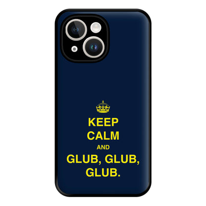 Keep Calm And Glub Glub - B99 Phone Case for iPhone 14 Plus