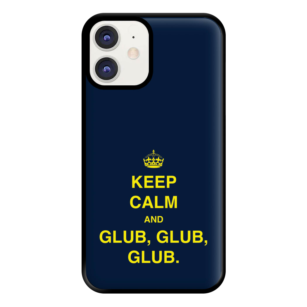 Keep Calm And Glub Glub - B99 Phone Case for iPhone 12 / 12 Pro